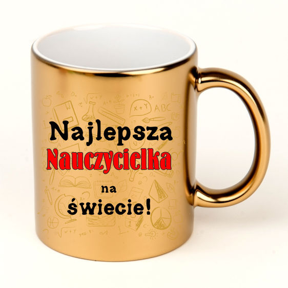 Złoty kubek z nadrukiem dla nauczycielki prezent na Dzień Nauczyciela 325ml